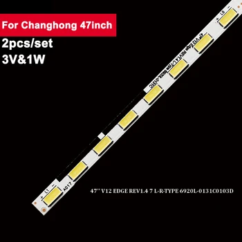 594mm 3V Fundal cu Led Benzi Pentru Changhong 47inch 47
