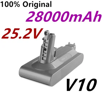 2022 25.2 V Baterie 28000mAh Acumulator de schimb pentru Dyson V10 Absolută Cablu-Gratuit Aspirator Portabil Aspirator Dyson V10 Baterie